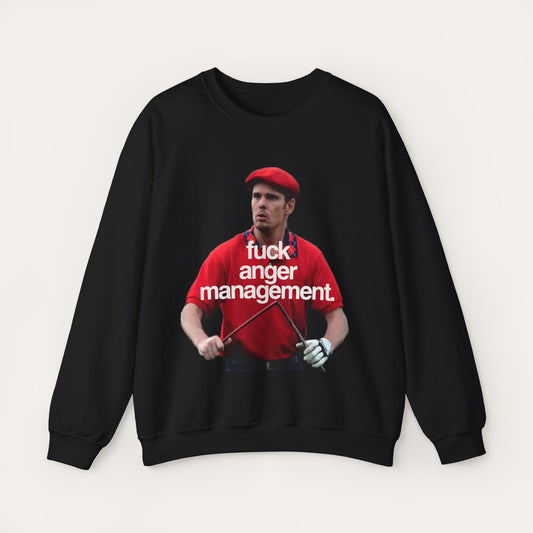 Anger Management Sweatshirt